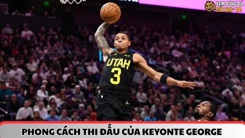 Phong cách thi đấu của Keyonte George